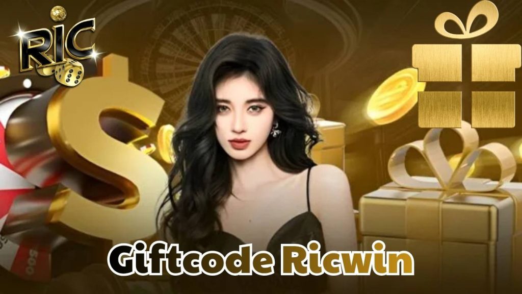 Những lý do nên tham gia săn Giftcode Ricwin