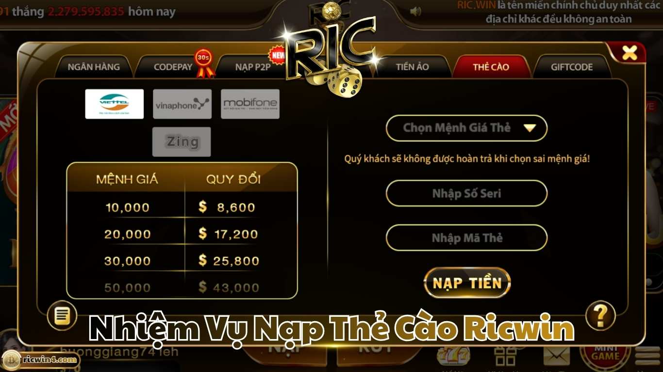 Hướng dẫn tham gia nhiệm vụ nạp thẻ cào Ricwin Hướng dẫn tham gia nhiệm vụ nạp thẻ cào Ricwin