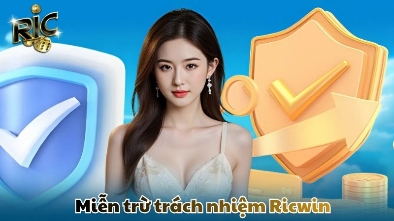 Thông tin về miễn trừ trách nhiệm Ricwin
