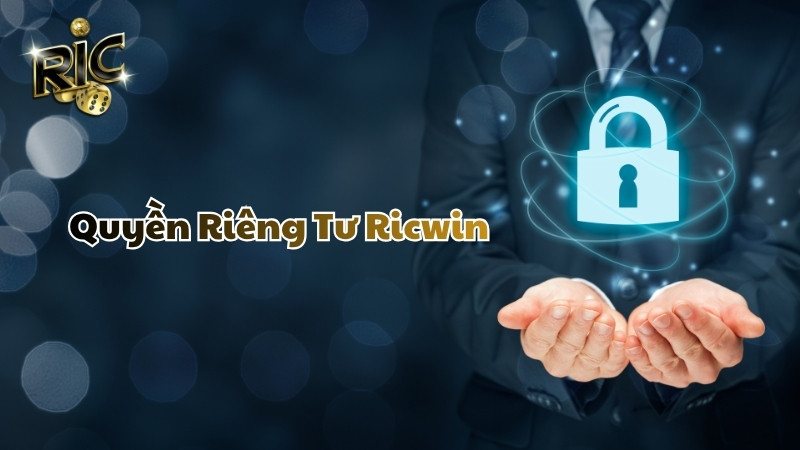 Trách nhiệm của thành viên về quyền riêng tư Ricwin